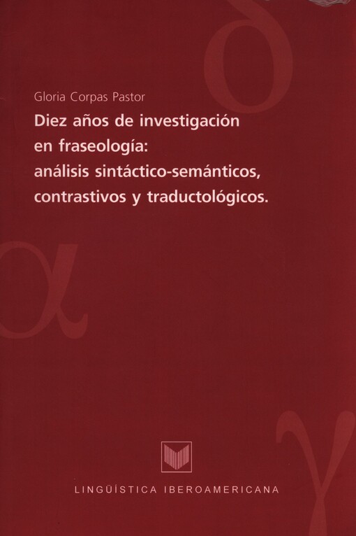 Diez anos de investigación en fraseología