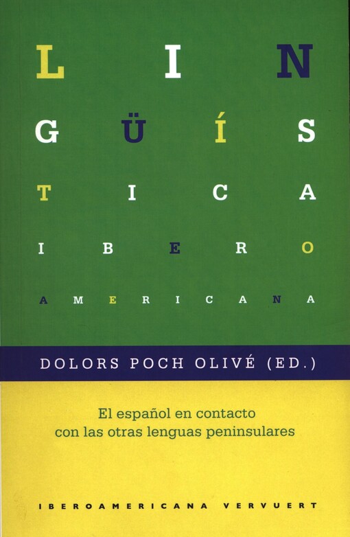 El espanol en contacto con las otras lenguas peninsulares
