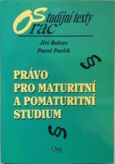 Právo pro maturitní a pomaturitní studium