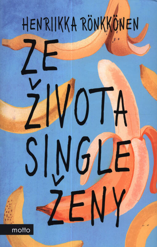Ze života single ženy