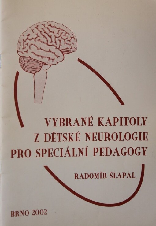 Vybrané kapitoly z dětské neurologie pro speciální pedagogy