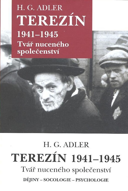 Terezín 1941-1945: tvář nuceného společenství