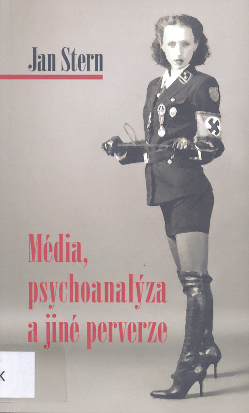 Média, psychoanalýza a jiné perverze