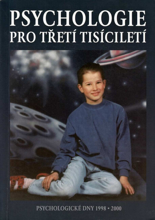 Psychologie pro třetí tisíciletí