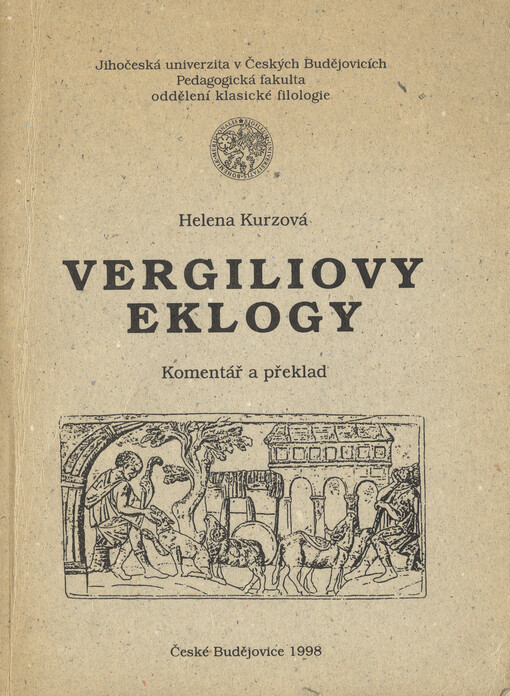 Vergiliovy eklogy :komentář a překlad