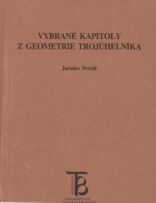 Vybrané kapitoly z geometrie trojúhelníka