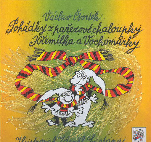 Pohádky z pařezové chaloupky Křemílka a Vochomůrky, 6., rozš. vyd.