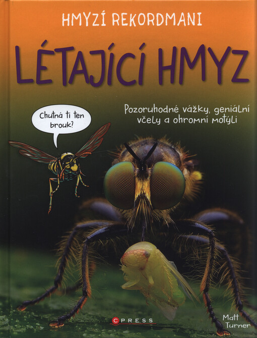 Hmyzí rekordmani. Létající hmyz