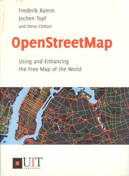 Openstreetmap : using and enhancing the free map of the world