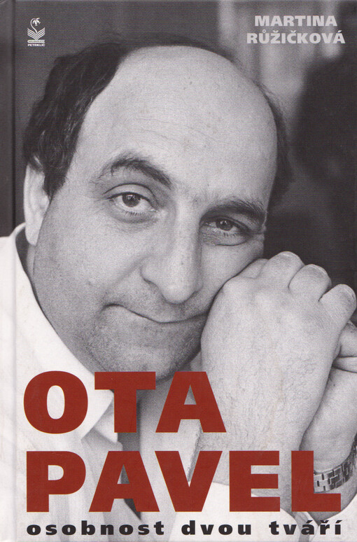 Ota Pavel :osobnost dvou tváří