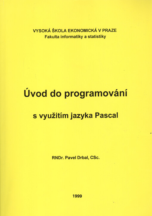 Úvod do programování s využitím jazyka Pascal