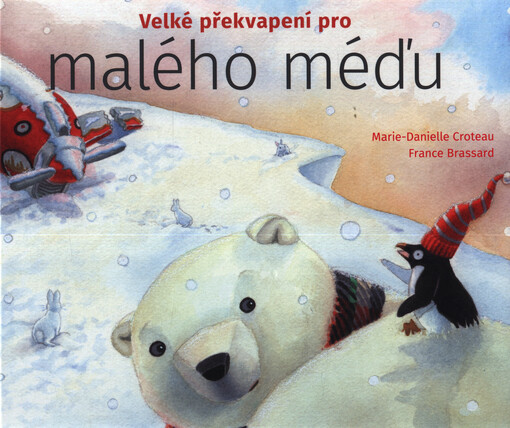 Velké překvapení pro malého méďu