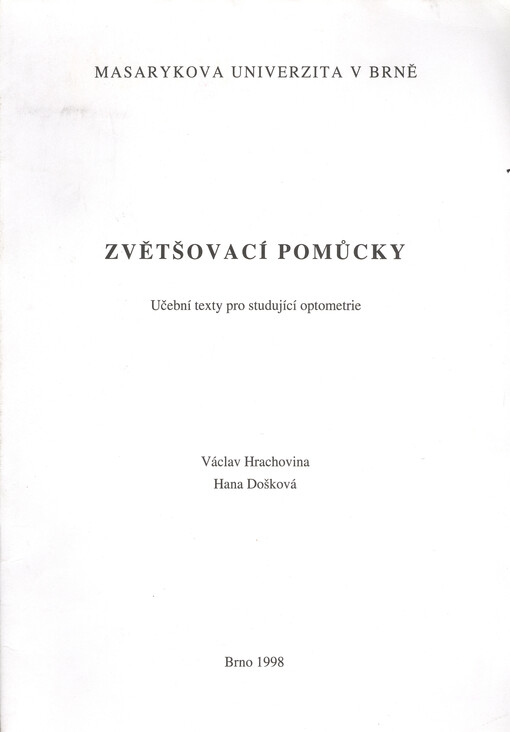 Zvětšovací pomůcky : učební text pro studující optometrie