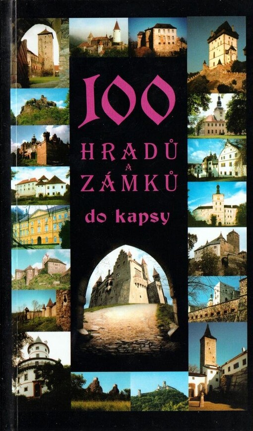 100 hradů a zámků