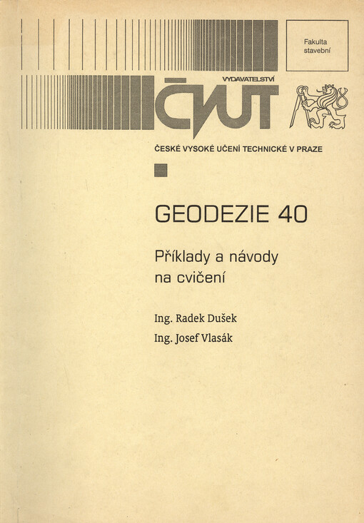 Geodezie 40 : příklady a návody na cvičení