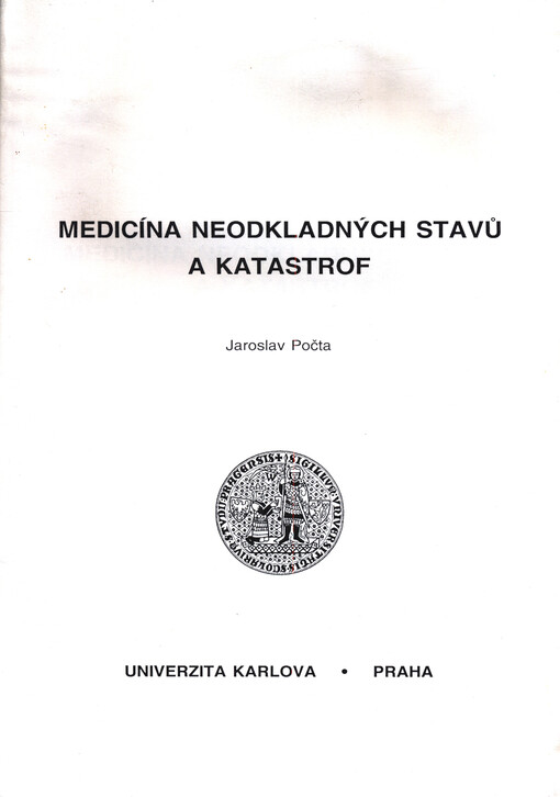 Medicína neodkladných stavů a katastrof