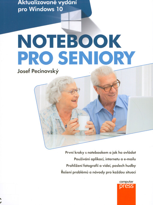 Notebook pro seniory : aktualizované vydání pro Windows 10