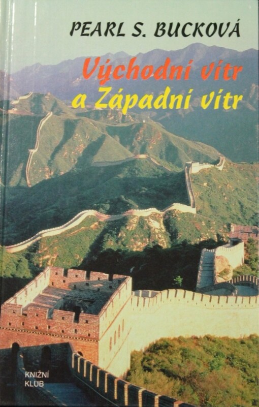 Východní vítr a Západní vítr