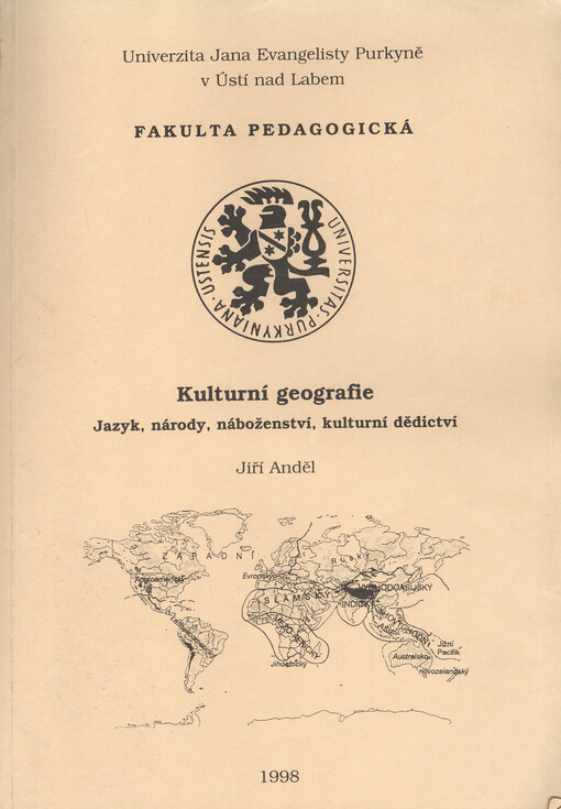 Kulturní geografie : jazyk, národy, náboženství, kulturní dědictví