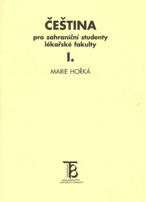 Čeština pro zahraniční studenty lékařské fakulty