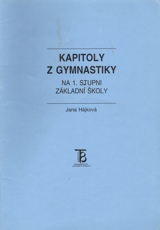 Kapitoly z gymnastiky na 1. stupni základní školy