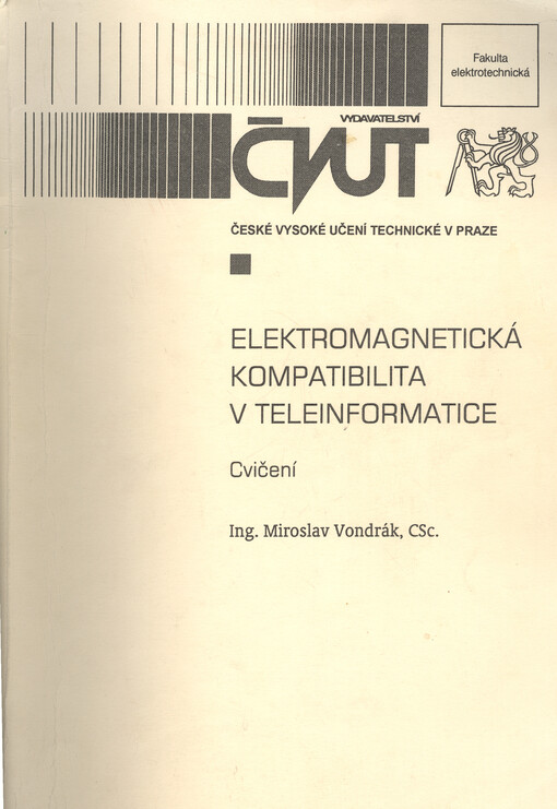 Elektromagnetická kompatibilita v teleinformatice : cvičení
