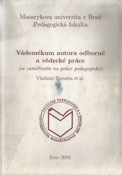 Vádemékum autora odborné a vědecké práce : (se zaměřením na práce pedagogické)