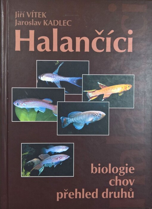 Halančíci : biologie, chov, přehled druhů