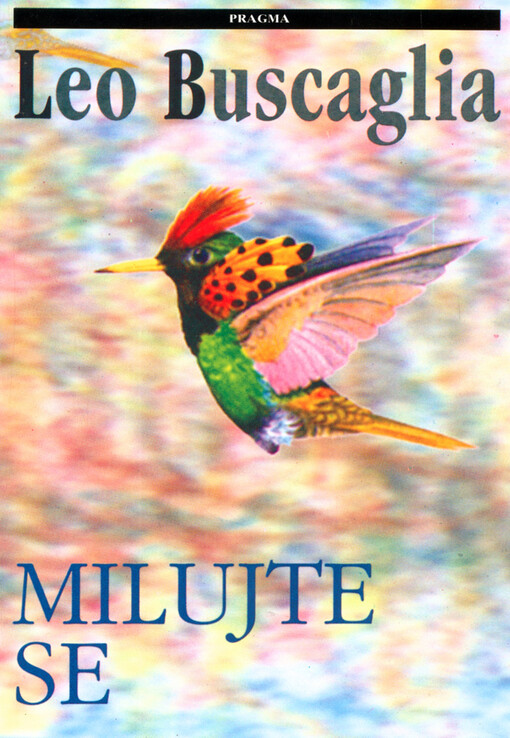 Milujte se: Problém lidských vztahů