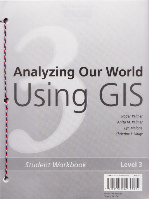 Analyzing our world using GIS 3. Student workbook