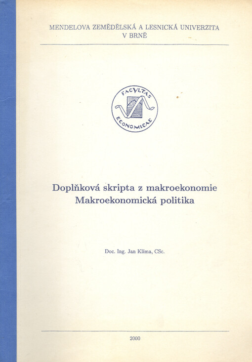 Doplňková skripta z makroekonomie : makroekonomická politika