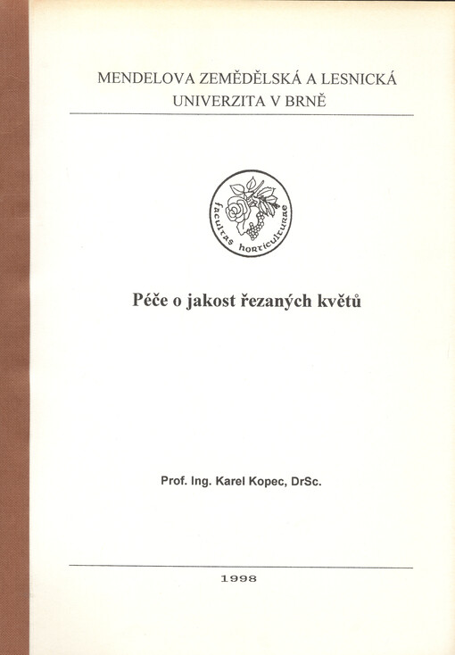 Péče o jakost řezaných květů