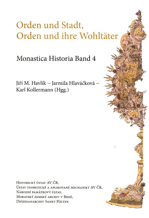 Orden und Stadt, Orden und ihre Wohltäter