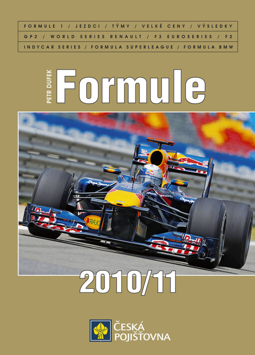 Formule 2010/2011 : [ročenka magazínu Formule & motorsport]