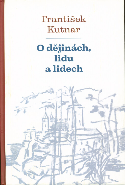 O dějinách, lidu a lidech