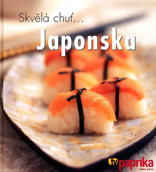 Skvělá chuť...Japonska