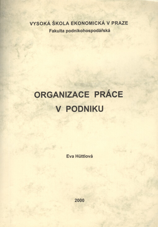 Organizace práce v podniku