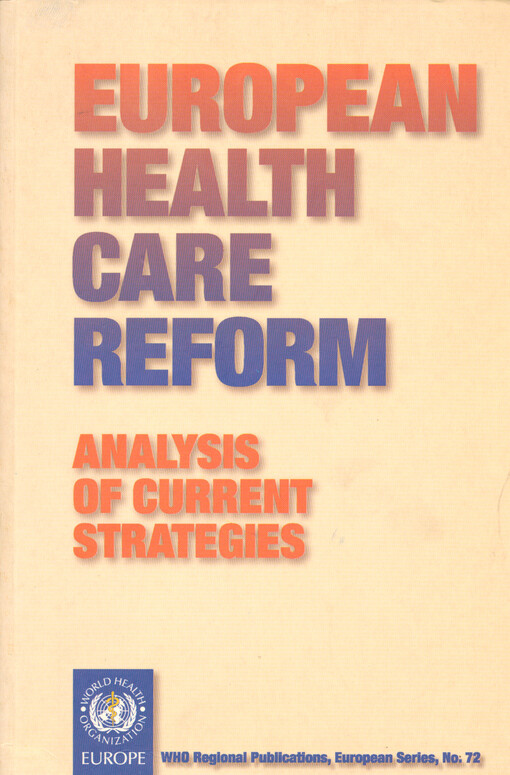 European health care reform : analysis of current strategies