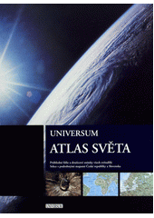 Atlas světa [kartografický dokument]  (odkaz v elektronickém katalogu)