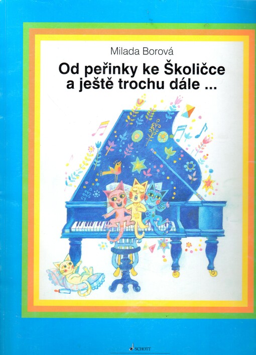 Od peřinky ke školičce