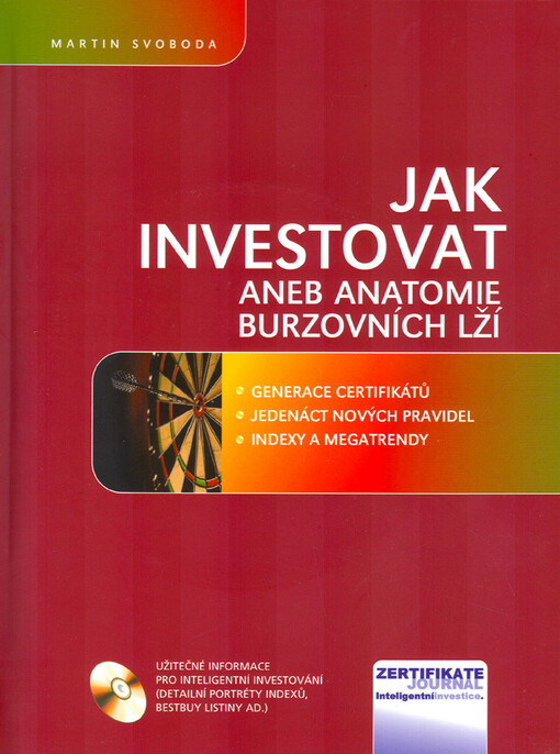 Jak investovat, aneb, Anatomie burzovních lží