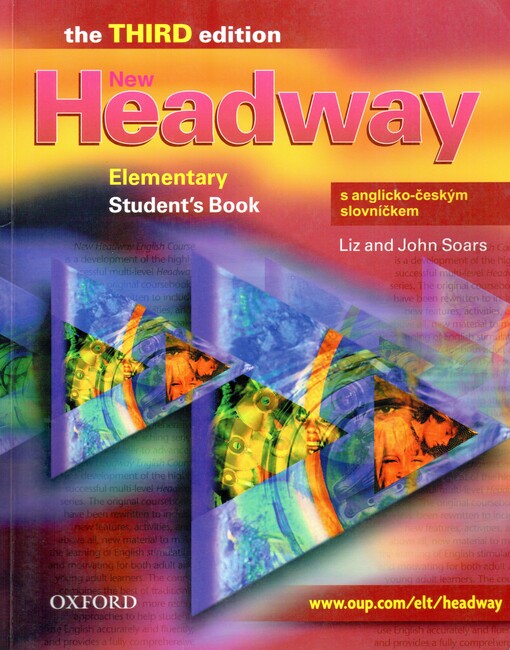 New Headway : the third edition. elementary. student's book [s anglicko-českým slovníčkem]