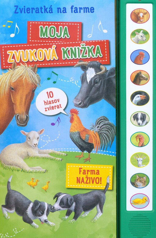 Zvieratká na farme : moja zvuková knižka