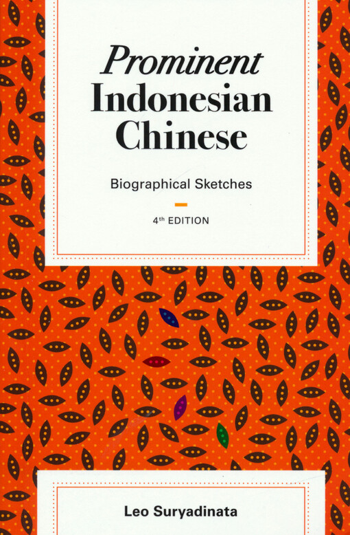 Prominent Indonesian Chinese : biographical sketches