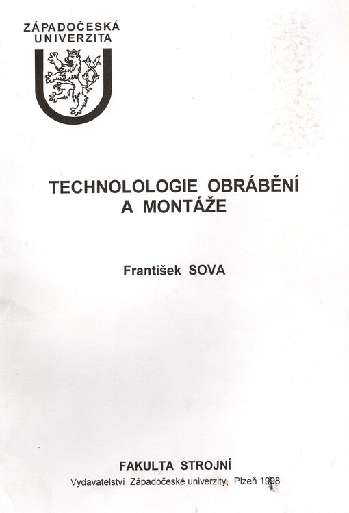 Technologie obrábění a montáže