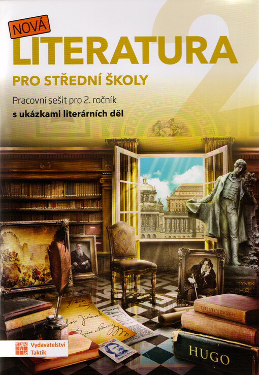 Nová literatura 2 : pro střední školy : pracovní sešit pro 2. ročník s ukázkami literárních děl