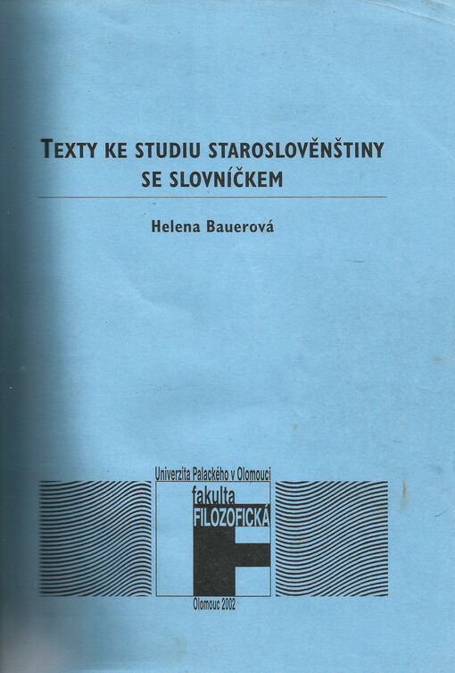 Texty ke studiu staroslověnštiny se slovníčkem