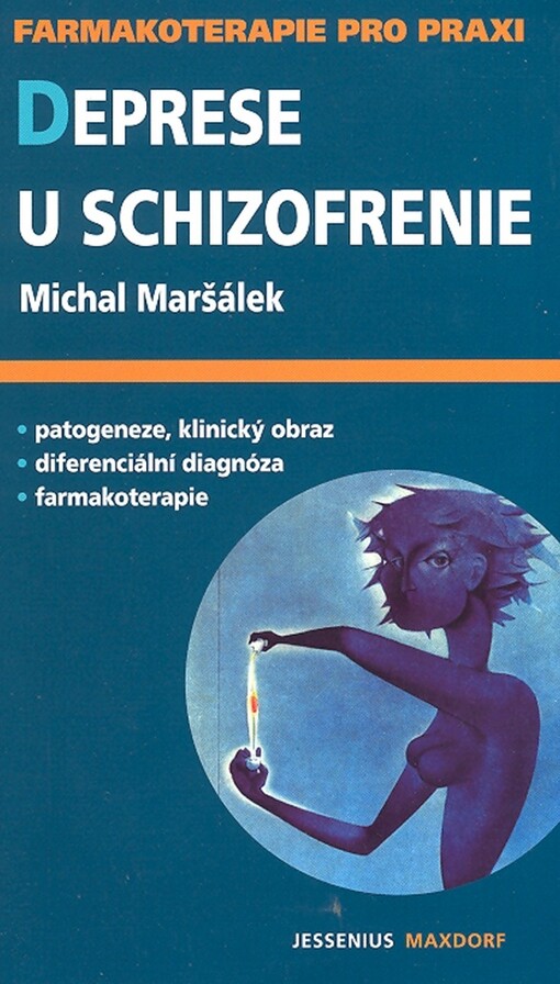 Deprese u schizofrenie: průvodce ošetřujícího lékaře