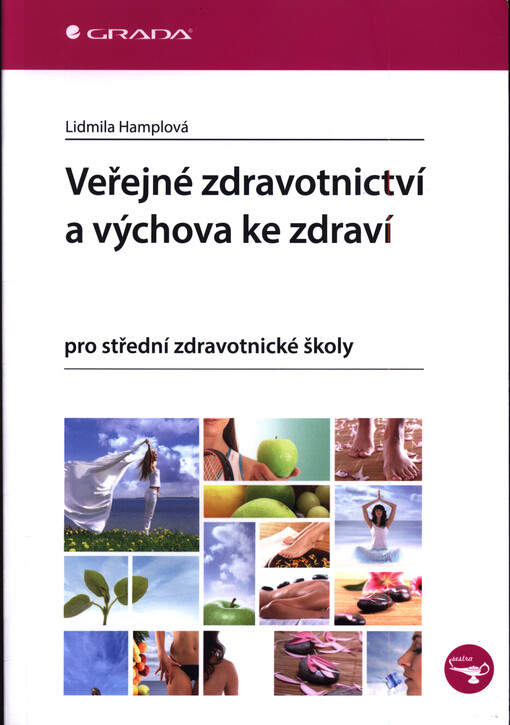 Veřejné zdravotnictví a výchova ke zdraví | Hamplová Lidmila