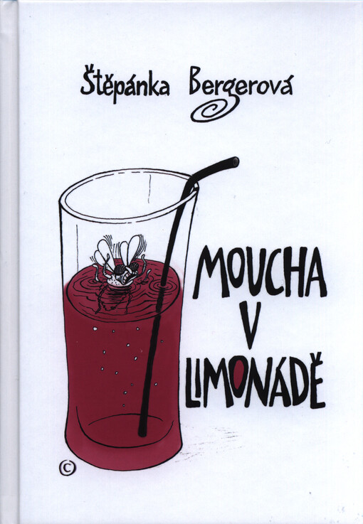 Moucha v limonádě